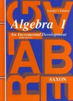 Algebra 1: An Incremental Development