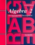 Algebra 2: Solutions Manual