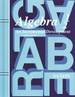 SAXON ALGEBRA 1/2 3/E