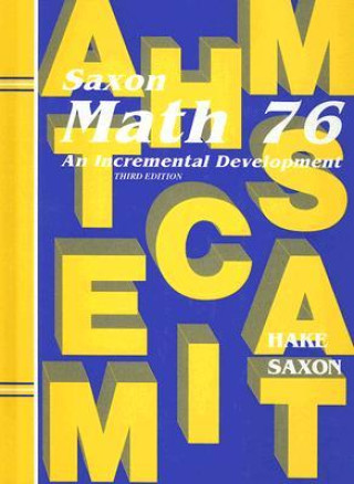Math 76: An Incremental Development