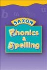 SAXON PHONICS & SPELLING