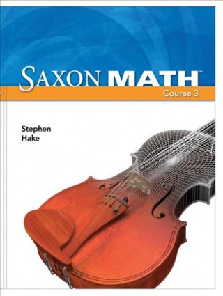 Saxon Math Course 3, Student Edition