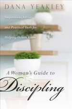 Woman's Guide to Discipling, A