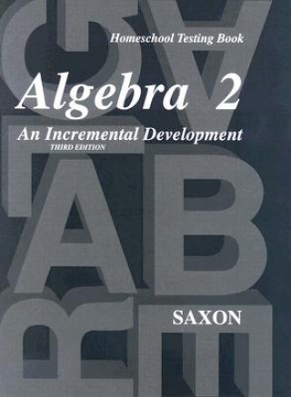 Homeschool Testing Book Algebra 2