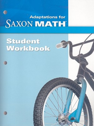 WORKBK-ADAPTATIONS SAXON MATH