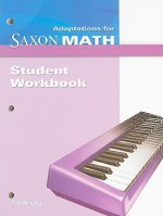 WORKBK-SAXON MATH ADAPTATIONS