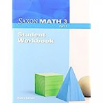 Saxon Math 3: Student Workbook Part 1