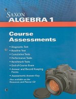 Saxon Algebra 1: Course Assessments