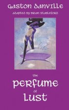 Perfume of Lust