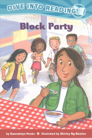 Block Party (Confetti Kids #3): (Dive Into Reading)