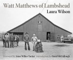 WATT MATTHEWS OF LAMBSHEAD