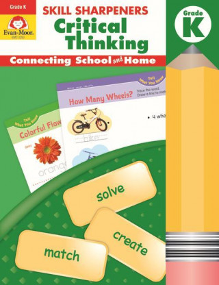 Skill Sharpeners: Critical Thinking, Kindergarten Workbook