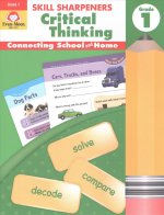 Skill Sharpeners: Critical Thinking, Grade 1 Workbook