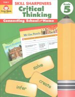 Skill Sharpeners: Critical Thinking, Grade 5 Workbook