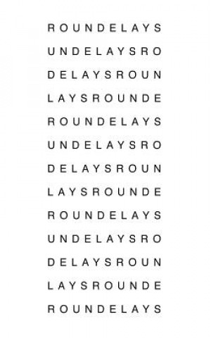 Roundelays