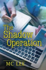 Shadow Operation