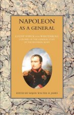 NAPOLEON AS A GENERAL Volume Two
