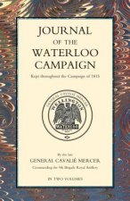 JOURNAL OF THE WATERLOO CAMPAIGN Volume Two