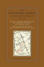GRENADIER GUARDS IN THE GREAT WAR 1914-1918 Volume Three
