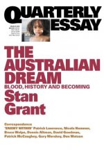 Australian Dream: Blood, History and Becoming: Quarterly Essay 64
