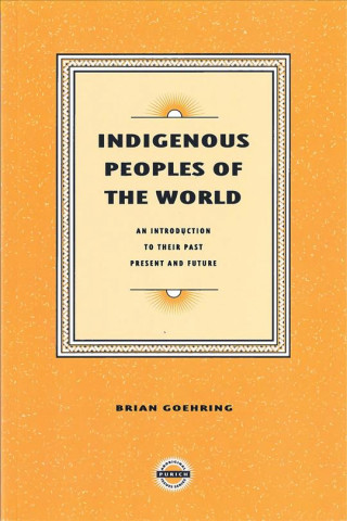 Indigenous Peoples of the World