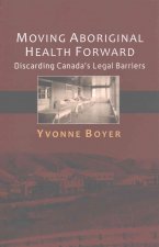Moving Aboriginal Health Forward