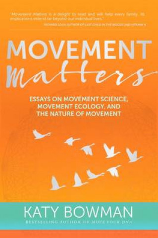 Movement Matters