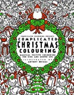 Complicated Christmas - Colouring Book