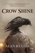 Crow Shine