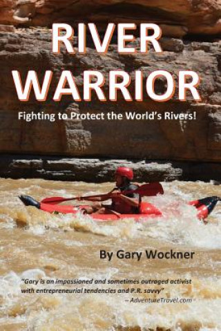 RIVER WARRIOR