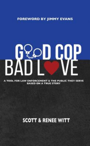 GOOD COP BAD LOVE