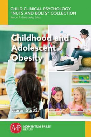 CHILDHOOD & ADOLESCENT OBESITY
