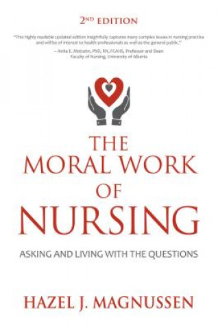Moral Work of Nursing