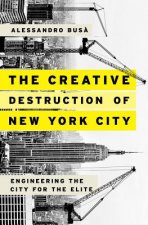 Creative Destruction of New York City