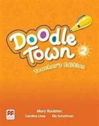 Doodle Town Level 2 Teacher's Edition Pack