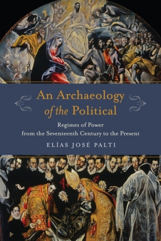 Archaeology of the Political