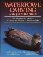 Waterfowl Carving with J.D.Sprankle