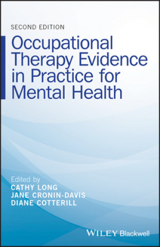 Occupational Therapy Evidence in Practice for Mental Health 2e