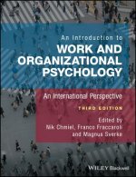Introduction to Work and Organizational Psychology - An International Perspective 3e