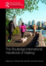 Routledge International Handbook of Walking