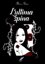 L'Ultima Spina