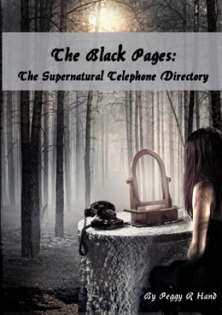 Black Pages: the Supernatural Telephone Directory