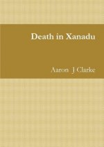 Death in Xanadu