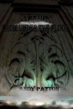 Fog from Under the Floor