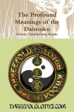 Profound Meanings of the Daimoku