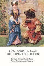 Beauty and the Beast: the Ultimate Collection