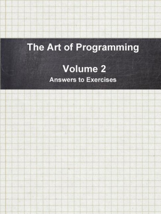 Art of Programming - Volume 2 - Answers to Exercises
