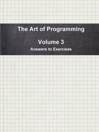 Art of Programming - Volume 3 - Answers to Exercises