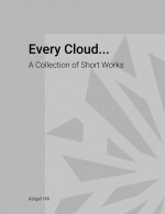 Every Cloud...