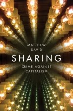 Sharing - Crime Against Capitalism